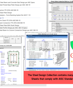 The Steel Design Collection contains many Excel Sheets that comply with AISC Standards.
